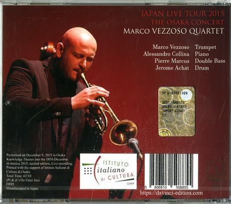 Japan Live Tour 2015. The Osaka Concert - CD Audio di Marco Vezzoso - 2