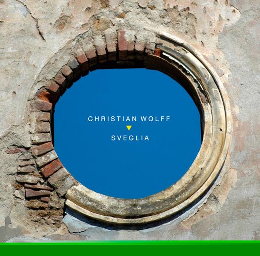 Sveglia - CD Audio di Christian Wolff