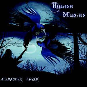 Alexander Layer - Huginn Muninn - CD Audio