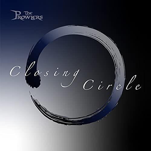 Closing Circle - CD Audio di Prowlers