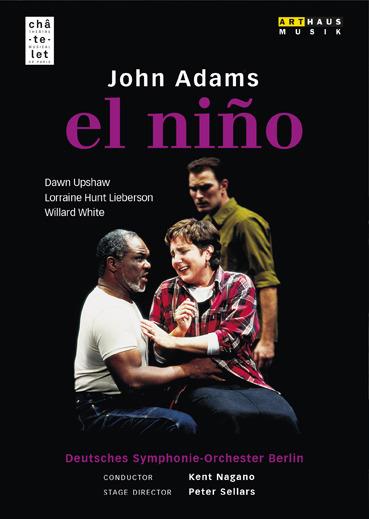 El Niño (DVD) - DVD di John Adams,Kent Nagano