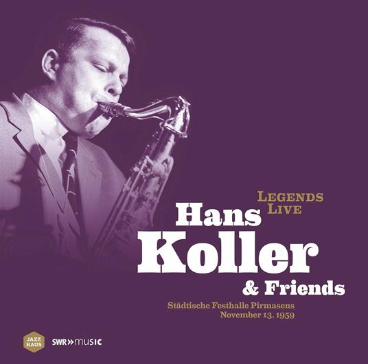 Hans Koller & Friends - Vinile LP di Hans Koller