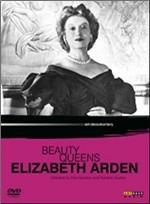 Beauty Queens. Elizabeth Arden