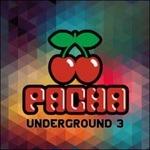 Pacha Underground vol.3