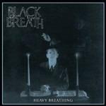 Heavy Breathing - CD Audio di Black Breath