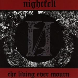 Living Ever Mourn - CD Audio di Nightfell