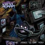 Joke's on You - Vinile LP di Excel