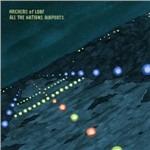 All the Nations Airports (Deluxe Edition) - CD Audio di Archers of Loaf