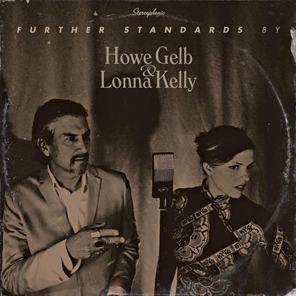 Further Standards - Vinile LP di Howe Gelb,Lonna Kelly