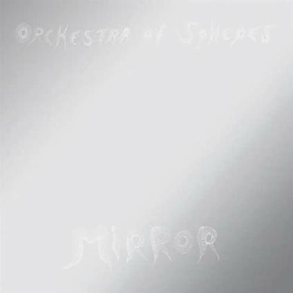 Mirror - Vinile LP di Orchestra of Spheres