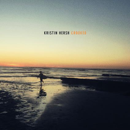 Crooked - Vinile LP di Kristin Hersh