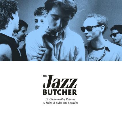Dr Cholmondley Repents - CD Audio di Jazz Butcher