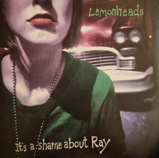 It'S A Shame About Ray - Vinile LP di Lemonheads