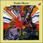 Morning Way - CD Audio di Trader Horne