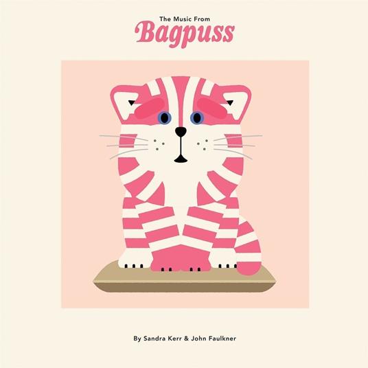 Music from Bagpuss - CD Audio di John Faulkner,Sandra Kerr