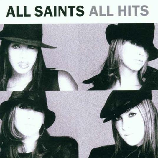 All Hits - CD Audio di All Saints