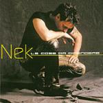 Le cose da difendere - CD Audio di Nek