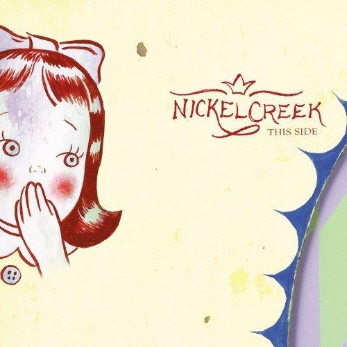 This Side - CD Audio di Nickel Creek