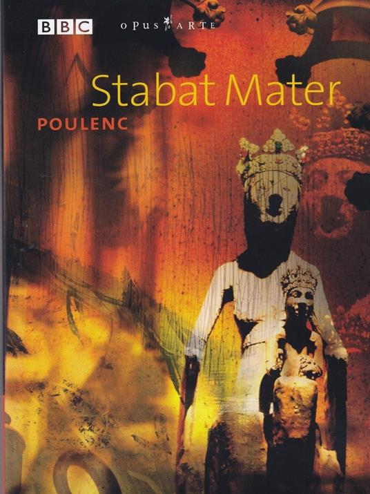 Francis Poulenc. Stabat Mater (DVD) - DVD di Francis Poulenc,Christopher Robinson