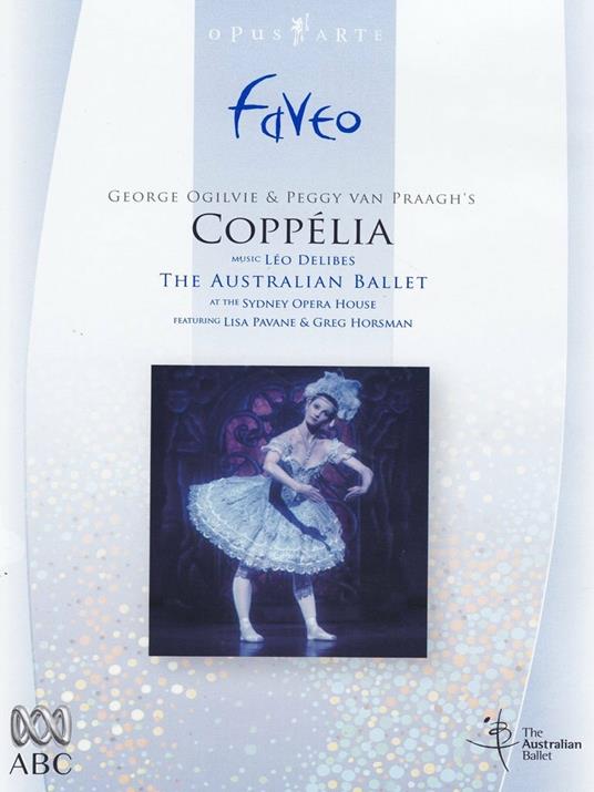 Leo Delibes. Coppelia (DVD) - DVD di Léo Delibes