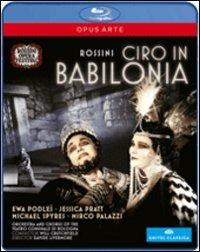 Gioacchino Rossini. Ciro in Babilonia (Blu-ray) - Blu-ray di Gioachino Rossini