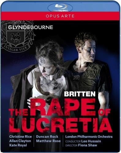 Benjamin Britten. The Rape Of Lucretia (Blu-ray) - Blu-ray di Benjamin Britten