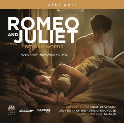 Romeo and Juliet Beyond Words - CD Audio di Sergei Prokofiev,Koen Kessels