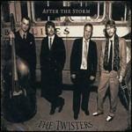 After the Storm - CD Audio di Twisters