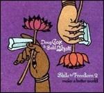 Slide to Freedom 2. Make a Better World - CD Audio di Doug Cox,Salil Bhatt