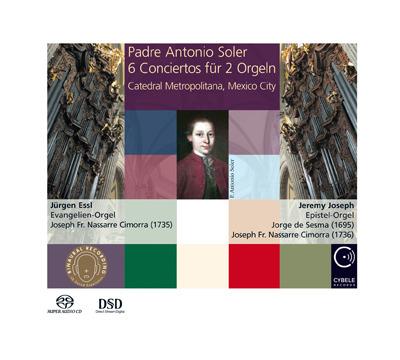 6 Conciertos for 2 Organs - SuperAudio CD ibrido di Antonio Soler