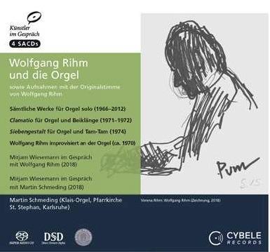 Wolfgang Rihm und die Orgel - SuperAudio CD ibrido di Wolfgang Rihm,Martin Schmeding