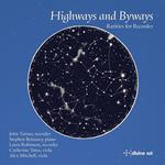 Highways And Byways: Rarities For Recorder