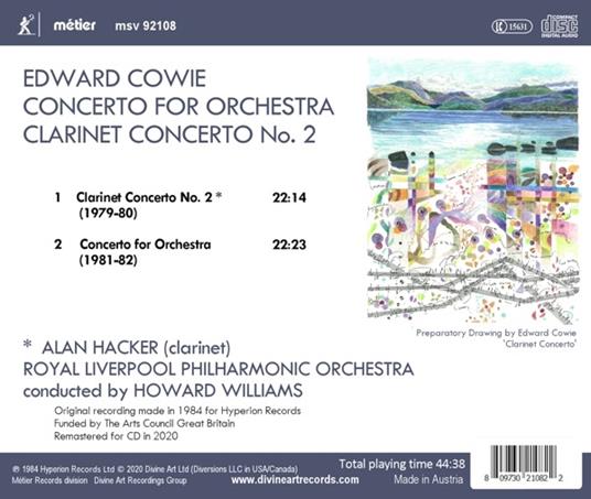 Clarinet Concerto No. 2 & Concerto for Orchestra - CD Audio di Edward Cowie - 2