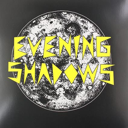 Evening Shadowns - Vinile LP di Evening Shadowns