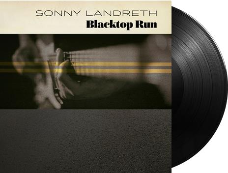 Blacktop Run (180 gr.) - Vinile LP di Sonny Landreth - 2