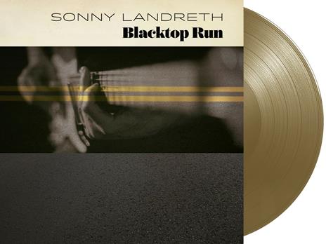 Blacktop Run (Limited Edition - Gold Coloured Vinyl) - Vinile LP di Sonny Landreth - 2