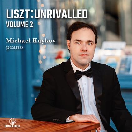 Liszt Unrivalled, Volu... - CD Audio di Michael Kaykov