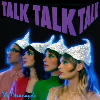 Talk Talk Talk (Coloured Vinyl) - Vinile LP di Paranoyds