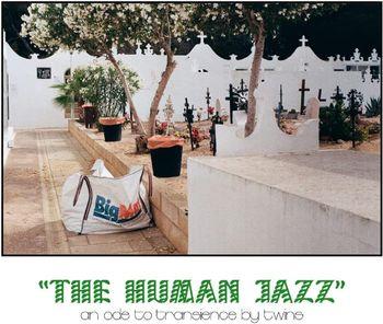 The Human Jazz - Vinile LP di Twins