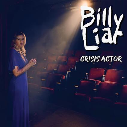 Crisis Actor - Vinile LP di Billy Liar