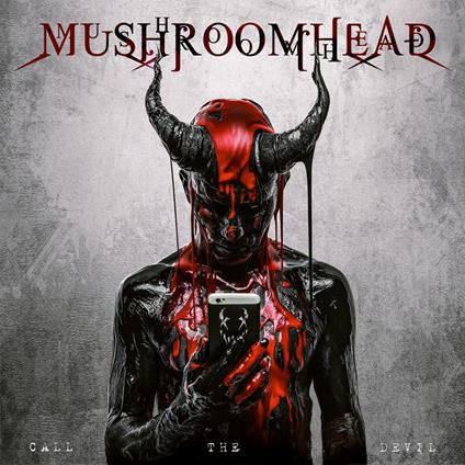 Call The Devil - CD Audio di Mushroomhead