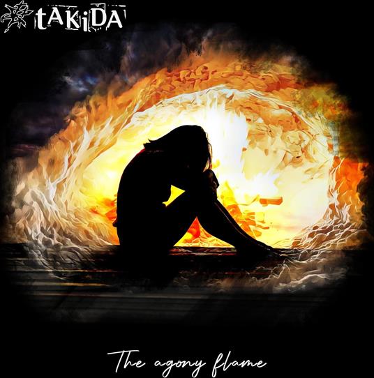 The Agony Flame - CD Audio di Takida