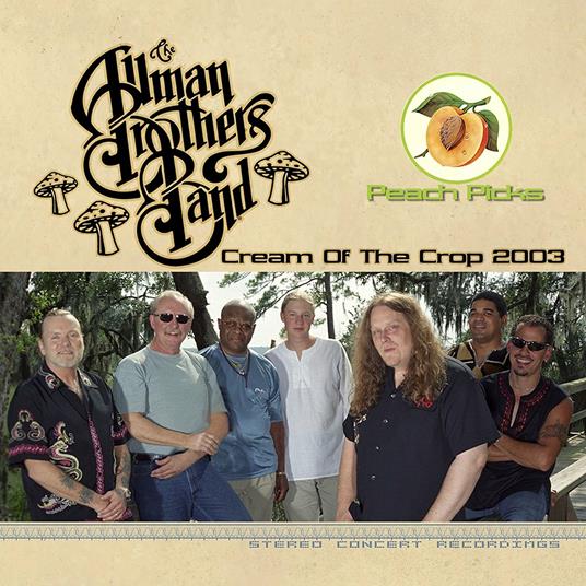 Cream of the Crop 2003 - CD Audio di Allman Brothers Band