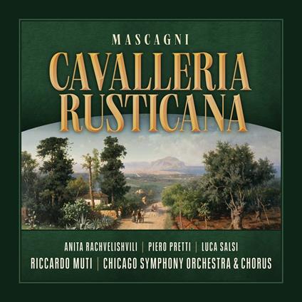 Cavalleria Rusticana - CD Audio di Pietro Mascagni