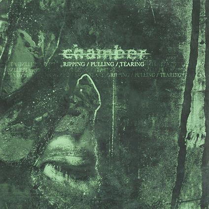 Ripping / Pulling / Tearing - Vinile LP di Chamber