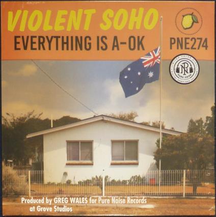 Everything Is A-OK - Vinile LP di Violent Soho