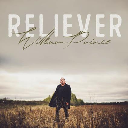 Reliever - CD Audio di William Prince