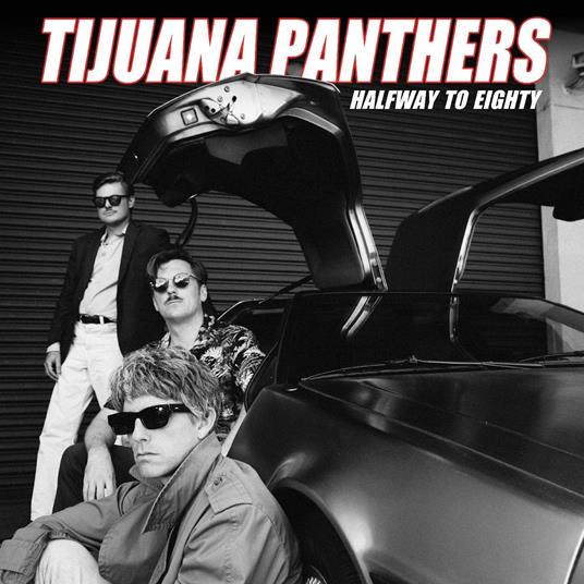 Halfway To Eighty - Vinile LP di Tijuana Panthers