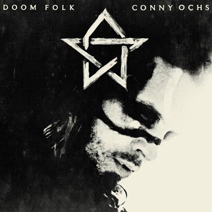 Doom Folk - Vinile LP di Conny Ochs