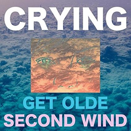 Get Olde - Second Wind - Vinile LP di Crying